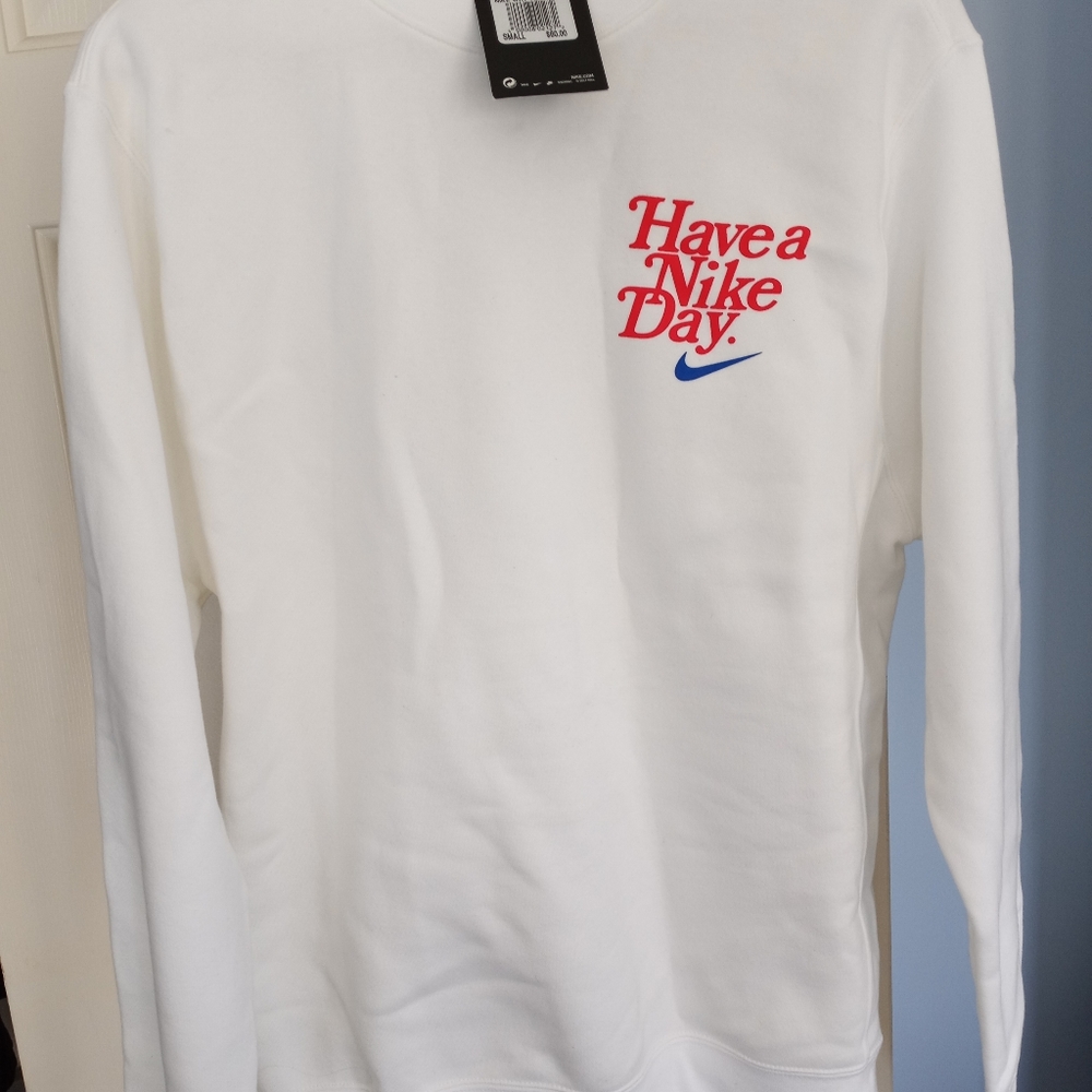 Nike Have A Nike Day Sweatshirt Crew Neck